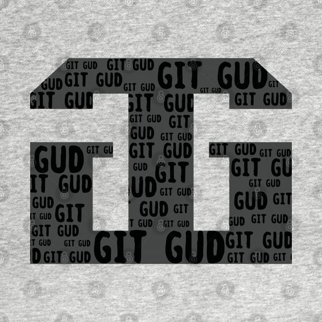 GG Git Gud by rachybattlebot